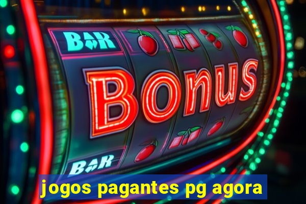 jogos pagantes pg agora